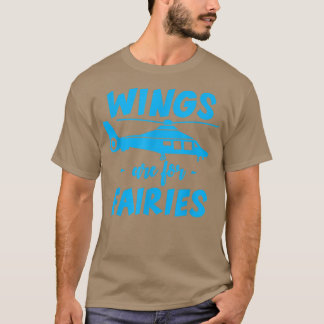 T-shirt Les ailes sont pour les fées -- 