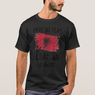 T-shirt Les Albanais Sont Ici, L'Albanie Drapeau Les Racin