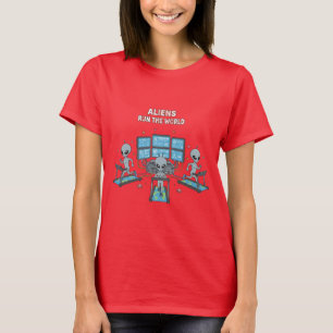 T-shirt Les aliens dirigent le monde