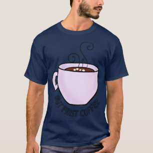 T-shirt Les Amateurs De Café Mais Premier Café