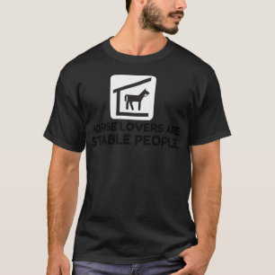 T-shirt Les amateurs de chevaux sont Stable tina martin ou