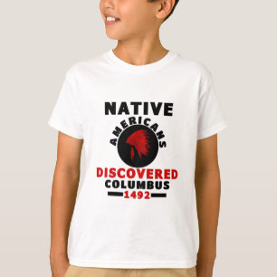 T-shirt Les Amérindiens ont découvert Colomb