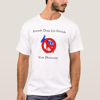 T-shirt Les amis ne laissent pas le vote Démocrate d'amis