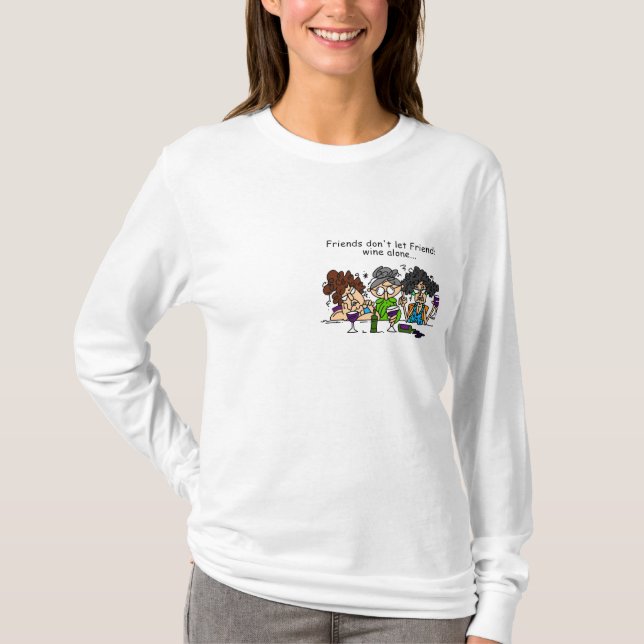 T-shirt Les amis ne laissent pas les amis vin seuls (Devant)
