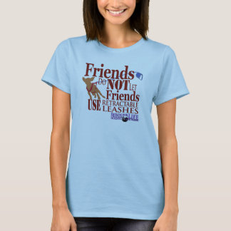 T-shirt Les amis ne laissent pas les chiens blessés par