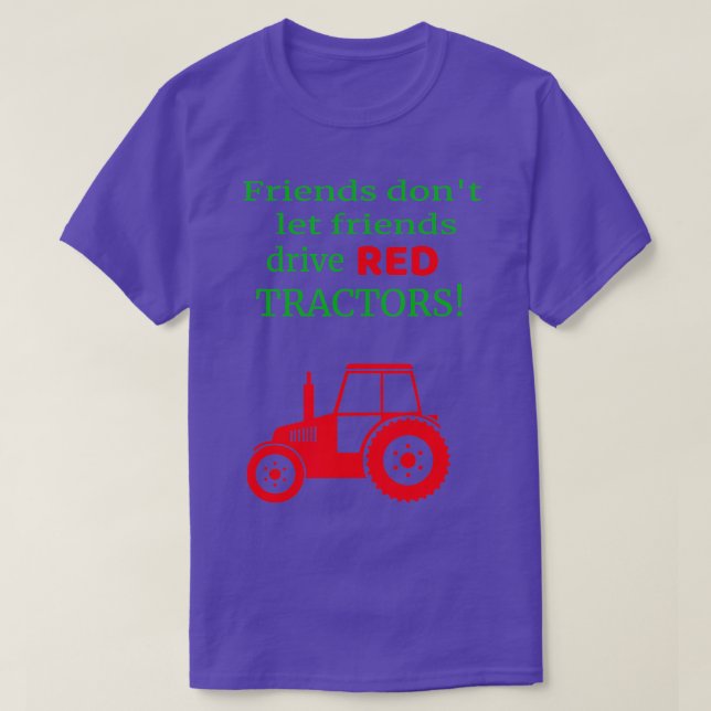 T-shirt Les amis ne laissent pas leurs amis conduire des t (Design devant)