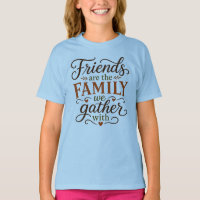 Les amis sont la famille de Thanksgiving