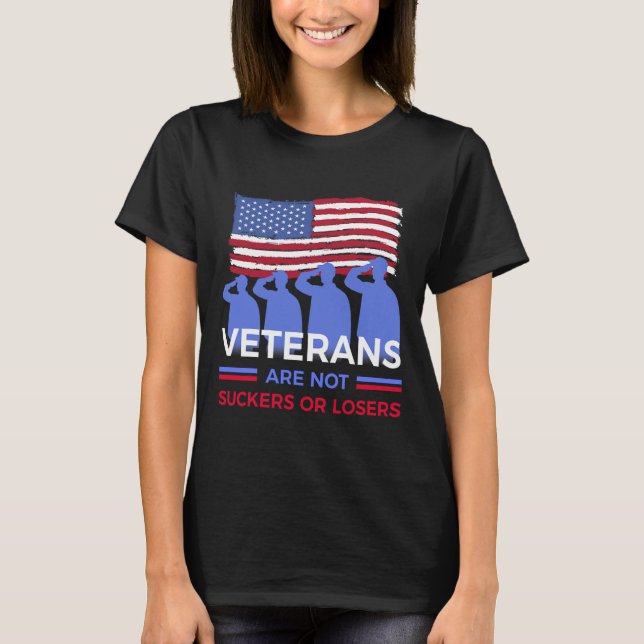 T-shirt Les Anciens Combattants Ne Sont Pas Des Succès Ou  (Devant)