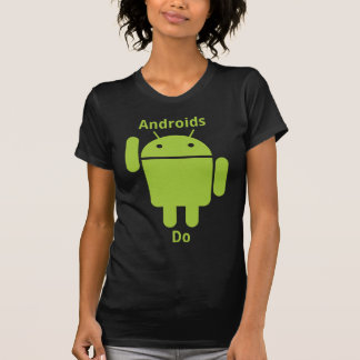 T-shirt Les androïdes font l'obscurité