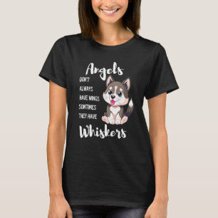 T-shirt Les anges n'ont pas toujours d'ailes Parfois ils o