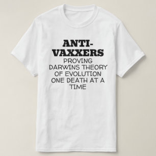 T-shirt Les anti-vaxeurs Darwins Théorie de l'évolution