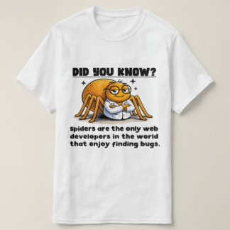 T-shirt Les araignées sont les pionnières !