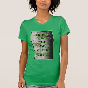 T-shirt Les arbres sont les poumons de la terre Aborist