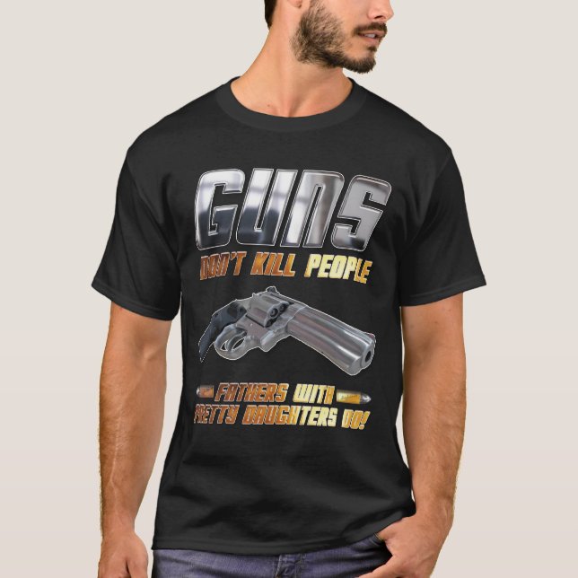 T-shirt Les armes à feu ne tuent pas des personnes (Devant)