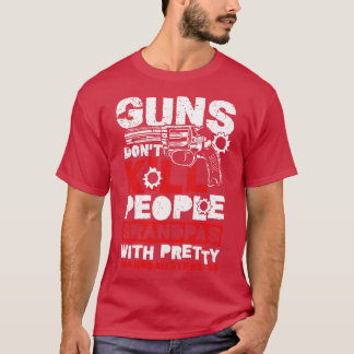 T-shirt Les armes ne tuent pas Les gens s'amuser famille r