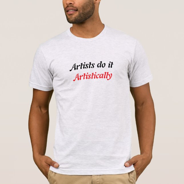 T-shirt Les artistes le font (Devant)
