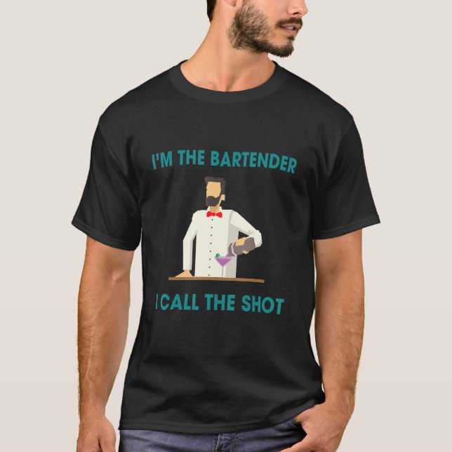 T-shirt Les Barmans Appelent Les Tirs Humour Dit : (Devant)