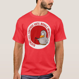 T-shirt Les battements continueront jusqu'à ce que le