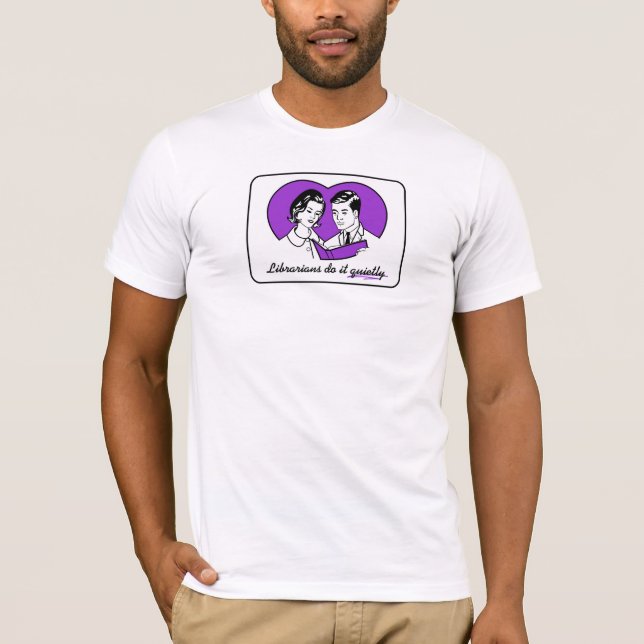 T-shirt Les bibliothécaires le font tranquillement (Devant)