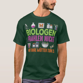 T-shirt Les biologistes se vantent de donx27t mais leurs m