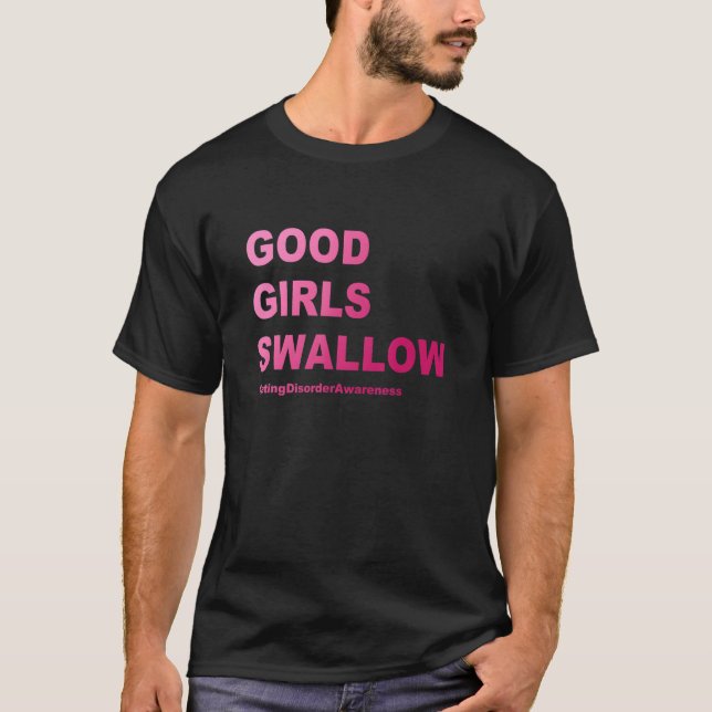 T-shirt Les Bonnes Filles Avalent Aident À Arrêter De Mang (Devant)
