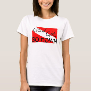 T-shirt Les bonnes filles descendent