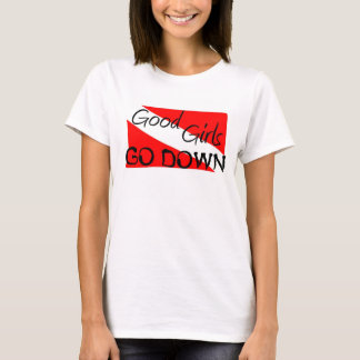 T-shirt Les bonnes filles descendent