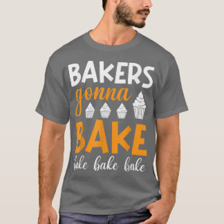 T-shirt Les boulangeries vont cuire la Cuisine et le T-shi
