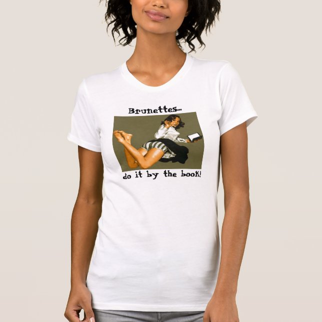 T-shirt Les brunes… le font par le livre ! (Devant)