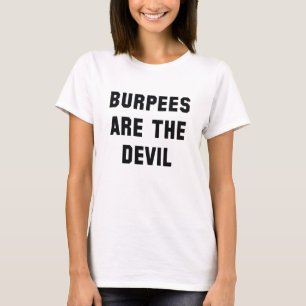 T-shirt Les Burpees sont le diable