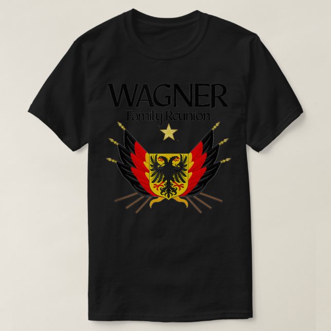 T-shirt Les Cadeaux De Réunion De Famille Wagner Pour Les  (Design devant)