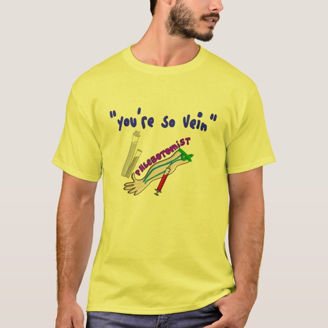 T-shirt Les cadeaux drôles de veine de Phlebotomist "vous (Devant)