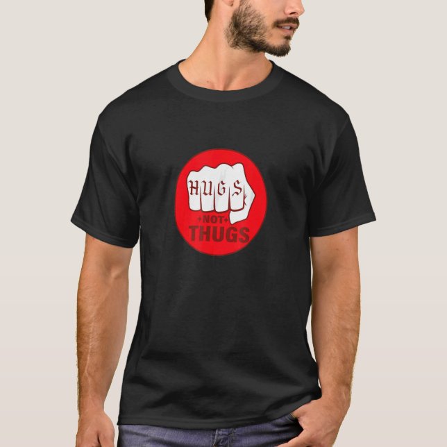 T-shirt Les câlins pas les voyous Vie les choses Poing Poi (Devant)