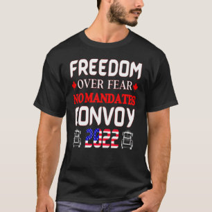 T-shirt Les camionneurs canadiens ont la liberté de craind