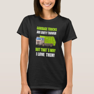 T-shirt Les camions à ordures sont sales Recyclage Jour de