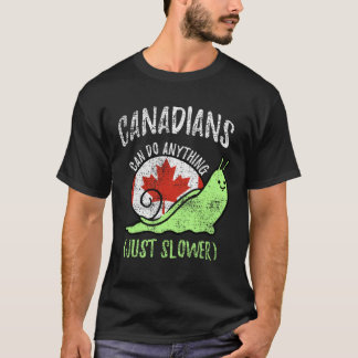 T-shirt Les Canadiens Peuvent Faire N'importe Quoi Juste P