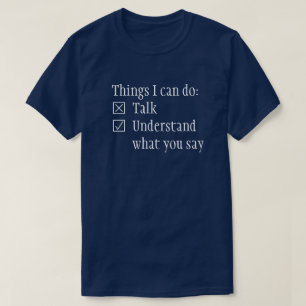 T-shirt Les cases à cocher ne comprennent pas parler T-sh
