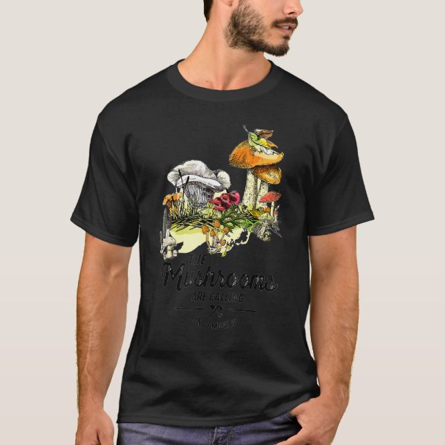 T-shirt Les Champignons Appelent Que Je Dois Aller Randonn (Devant)