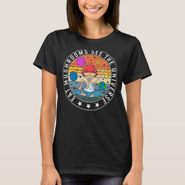 T-shirt Les Champignons Mangent Des Champignons Voir L'Uni (Devant)