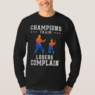 T-shirt Les Champions Train Losers Plaignent