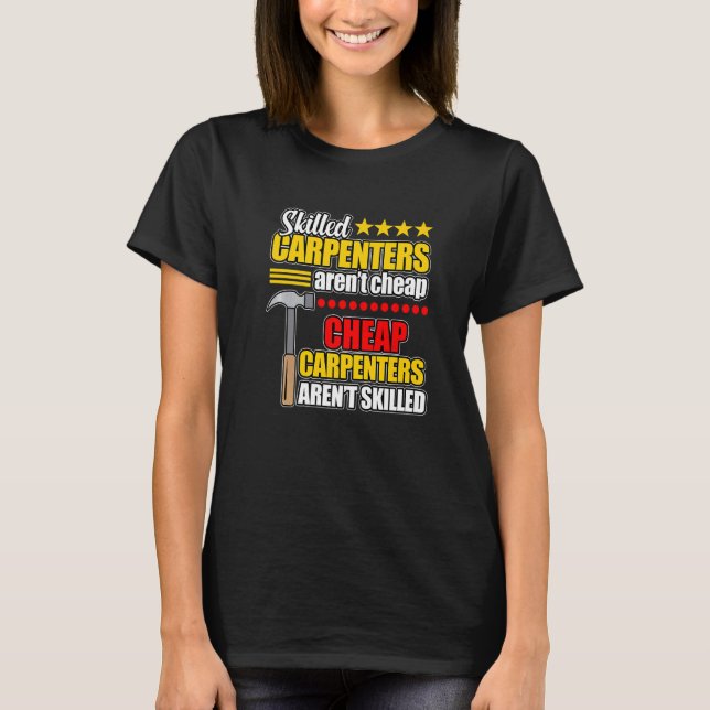 T-shirt Les charpentiers qualifiés ne sont pas des carpés  (Devant)