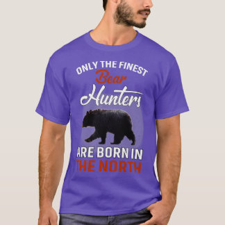 T-SHIRT LES CHASSEURS D'OURS LES PLUS FINS SONT NÉS DANS L