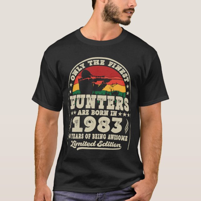 T-shirt Les Chasseurs Les Plus Beaux Sont Nés En 1983 Chas (Devant)