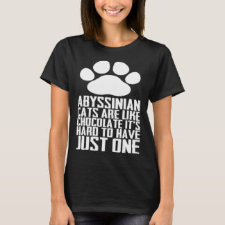 T-shirt Les chats abyssiniens sont comme du chocolat c'est