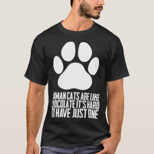 T-shirt Les chats Birmans sont comme le chocolat c'est dur