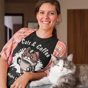 T-shirt Les chats et le café rendent la vie Livable Texte 