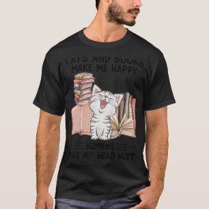T-shirt Les Chats Et Les Livres Me Rendent Heureux Les Hum