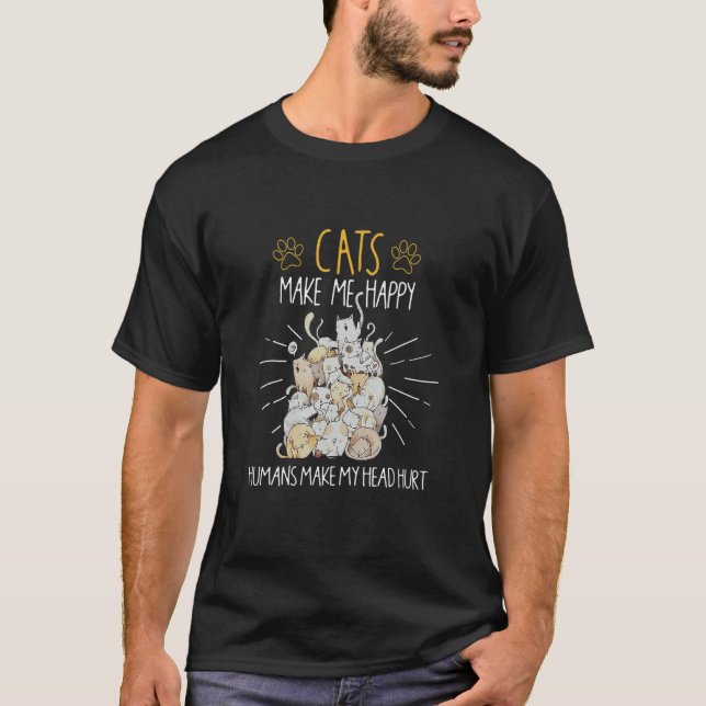 T-shirt Les chats me rendent heureux Les humains me font m (Devant)
