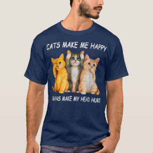T-shirt Les chats me rendent heureux Les humains me font m