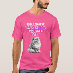 T-shirt LES Chats Perses NE PEUVENT PAS EN FAIRE MON PERSI